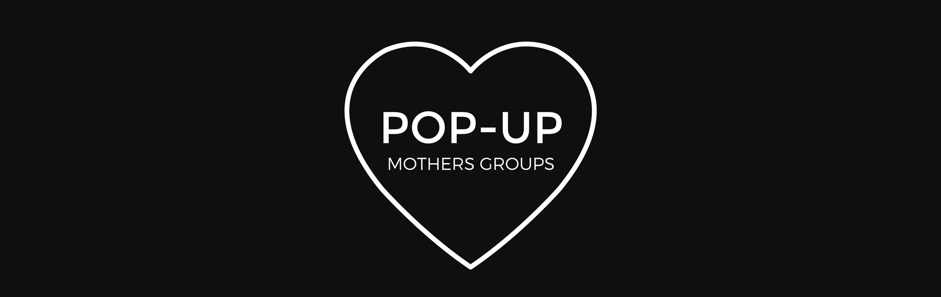 pop up mothers group