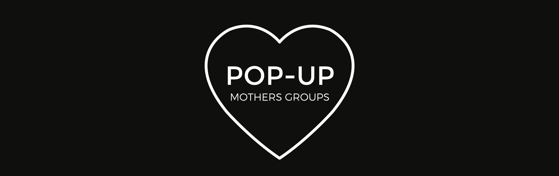 Pop up mothers group pop up mothers group